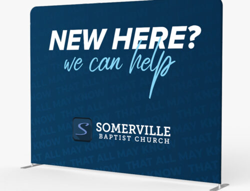 Somerville Baptist Church Guest Welcome Backdrop Display